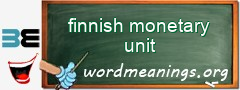 WordMeaning blackboard for finnish monetary unit